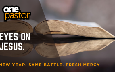 New Year. Same Battle. Fresh Mercy.